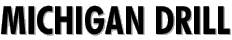 Michigan Drill