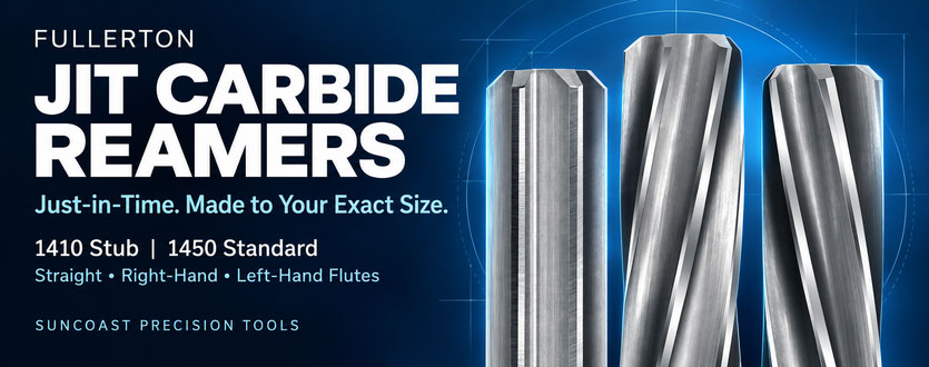 Fullerton JIT carbide reamers with straight, right-hand spiral and left-hand spiral flutes