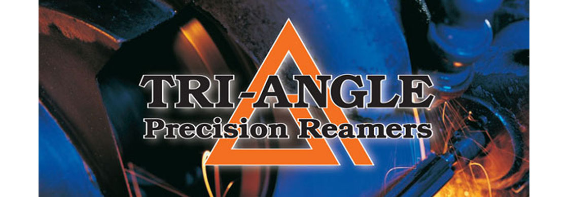 Tri-Angle Reamers Tri-Angle Reamers